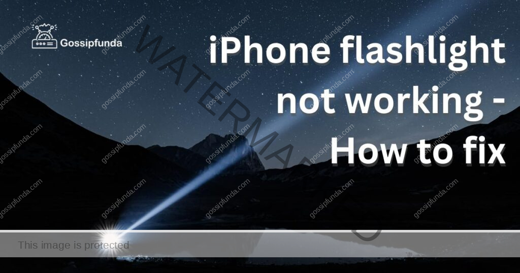iPhone flashlight not working