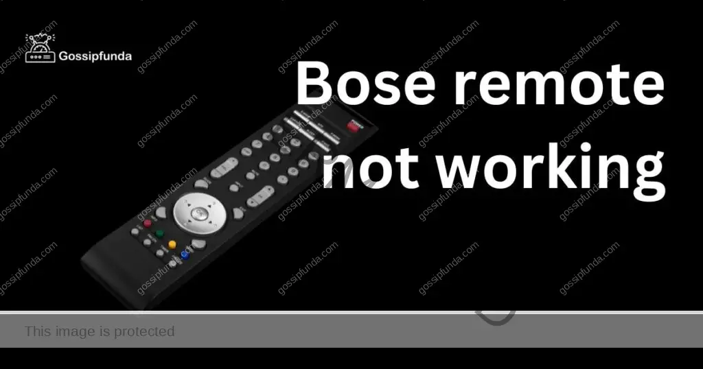 Bose remote not working