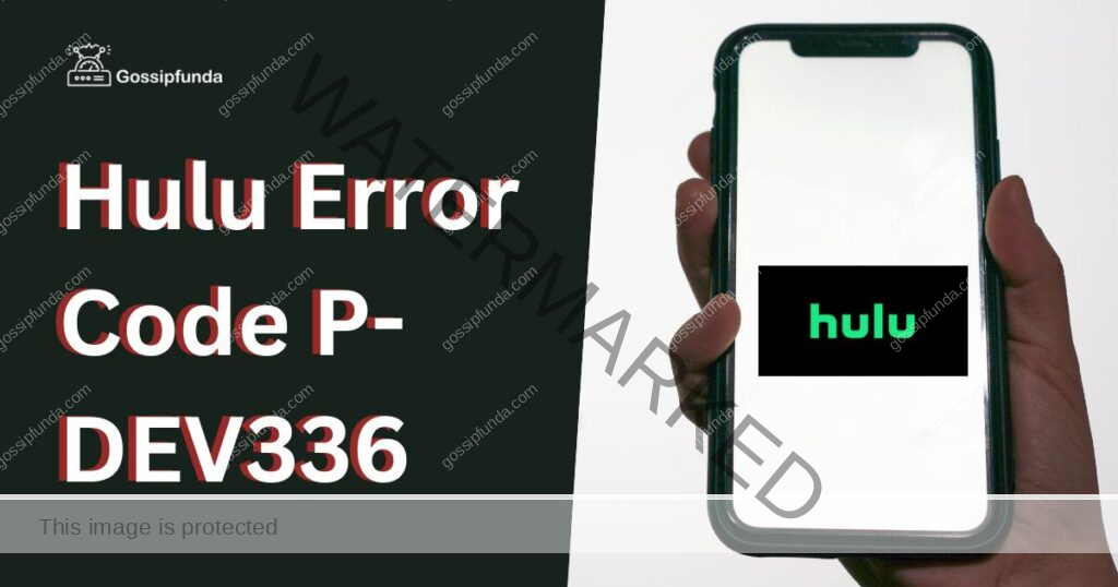Hulu Error Code P-DEV336