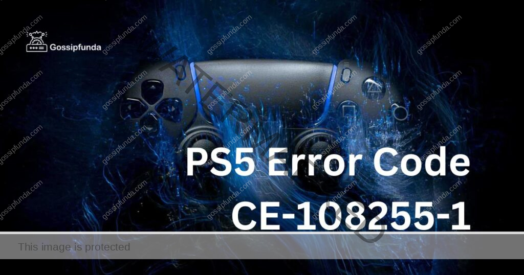 PS5 Error Code CE-108255-1