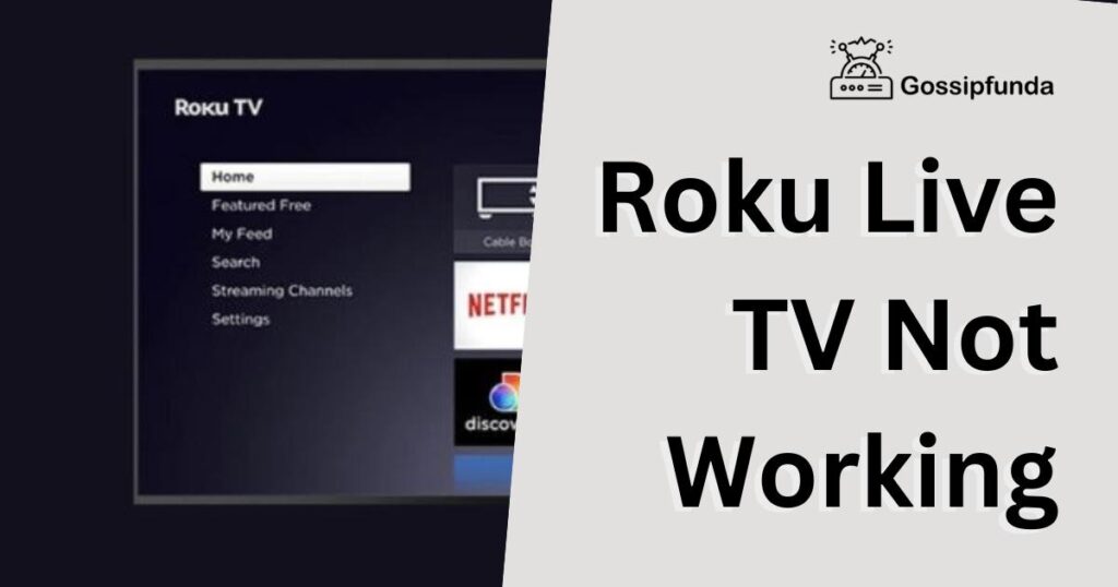 Roku Live TV Not Working