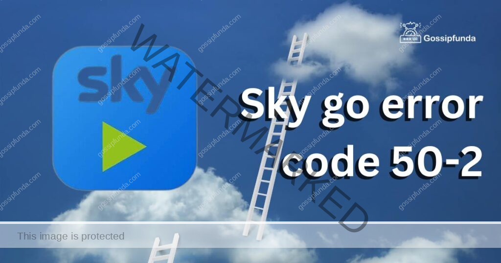 Sky go error code 50-2