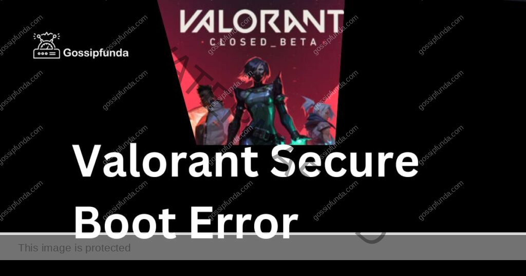 Valorant Secure Boot Error