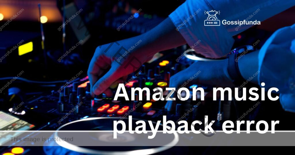 amazon music playback error