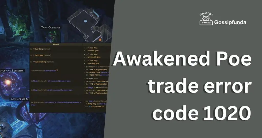 Awakened Poe trade error code 1020