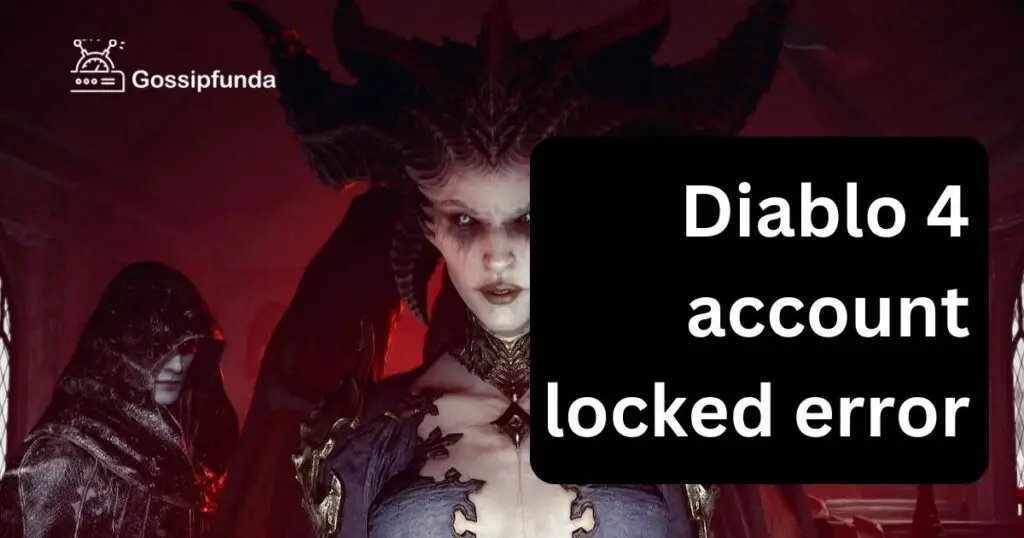 diablo 4 account locked error