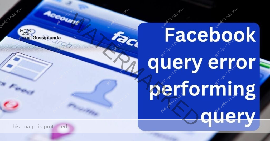 facebook query error performing query