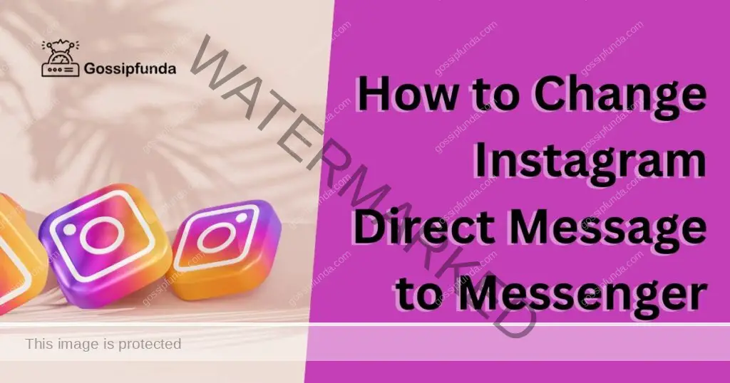 How to Change Instagram Direct Message to Messenger