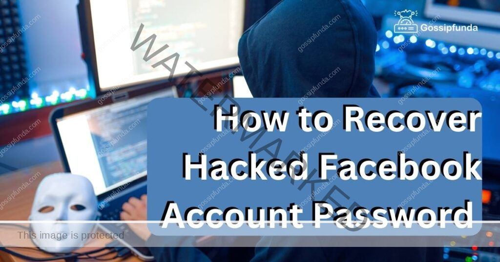 How to Recover Hacked Facebook Account Password No Longer have access to these