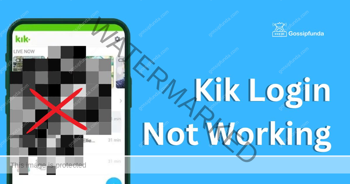 Kik Login Not Working? Here's Why and How to Fix It