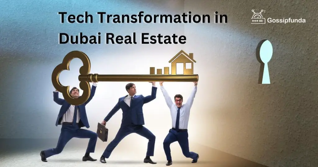 Tech Transformation in Dubai Real Estate