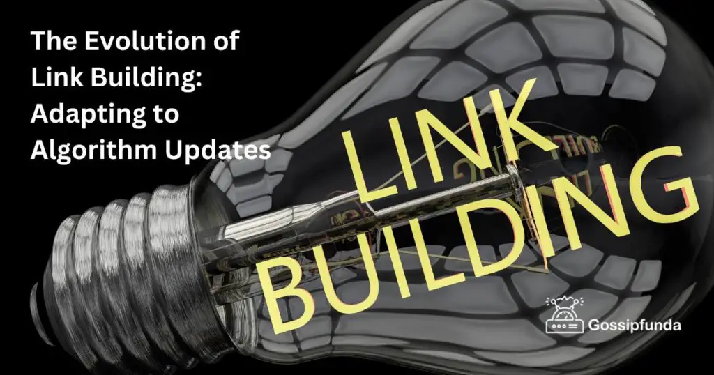 The Evolution of Link Building: Adapting to Algorithm Updates