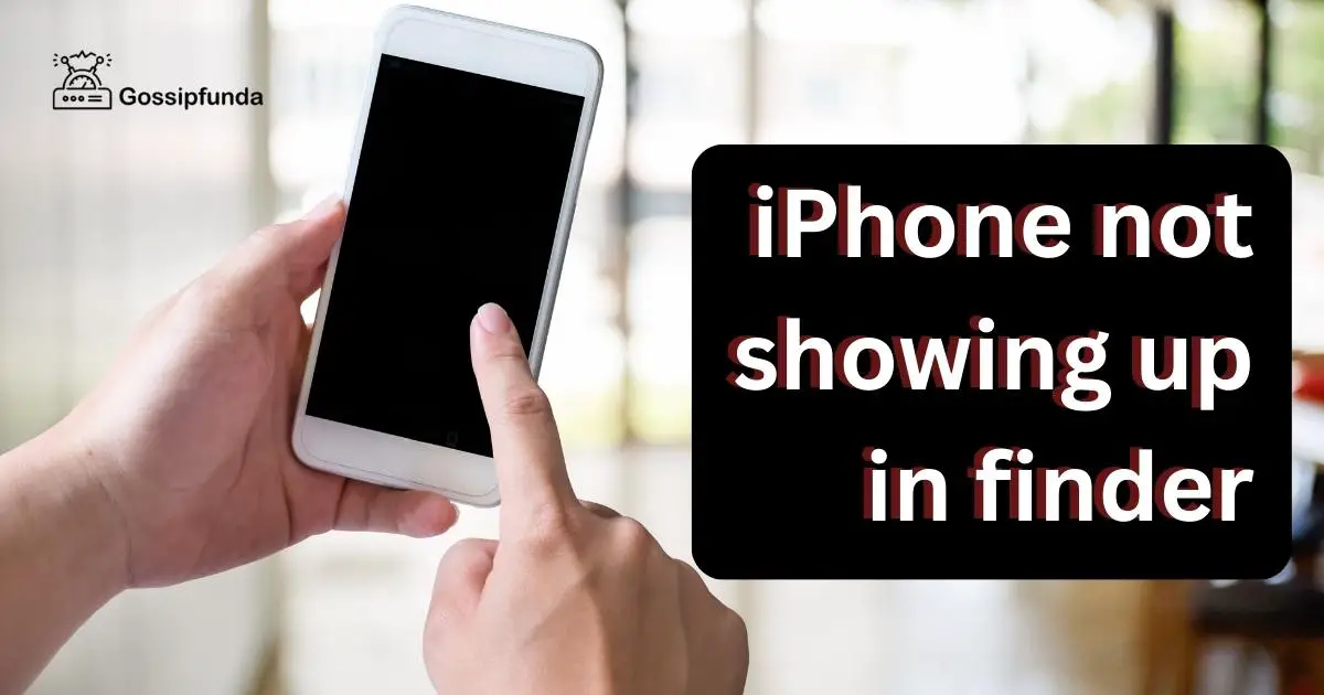 iPhone not showing up in finder Gossipfunda