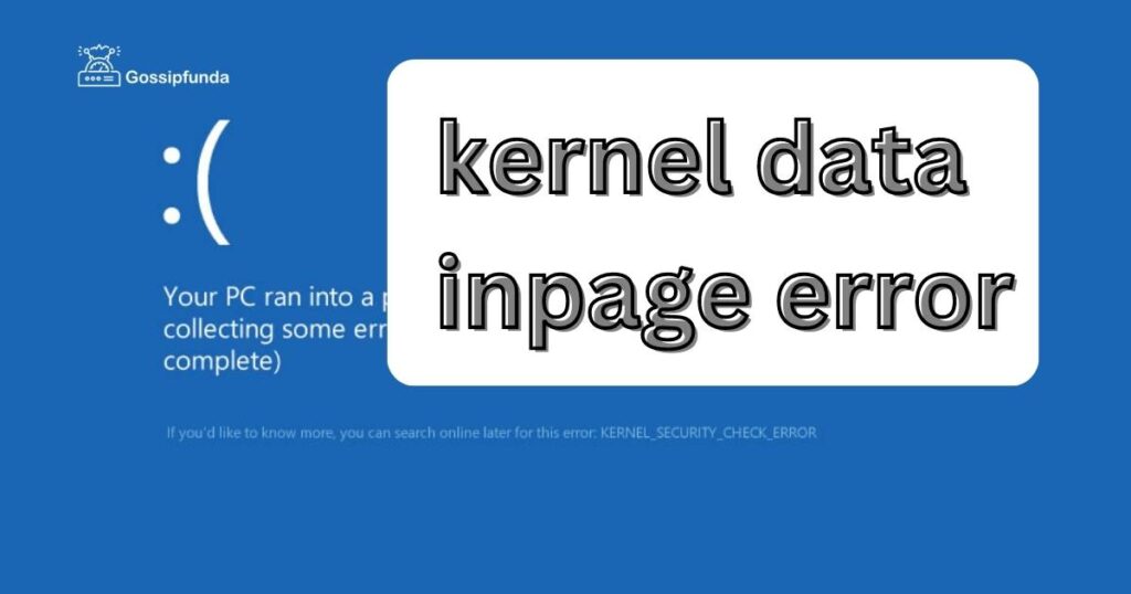 Kernel data inpage error