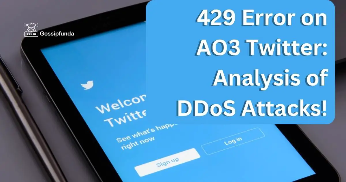 429 Error on AO3 Twitter Analysis of DDoS Attacks!