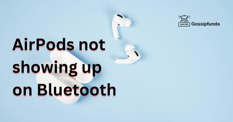 airpods-not-showing-up-on-bluetooth-gossipfunda