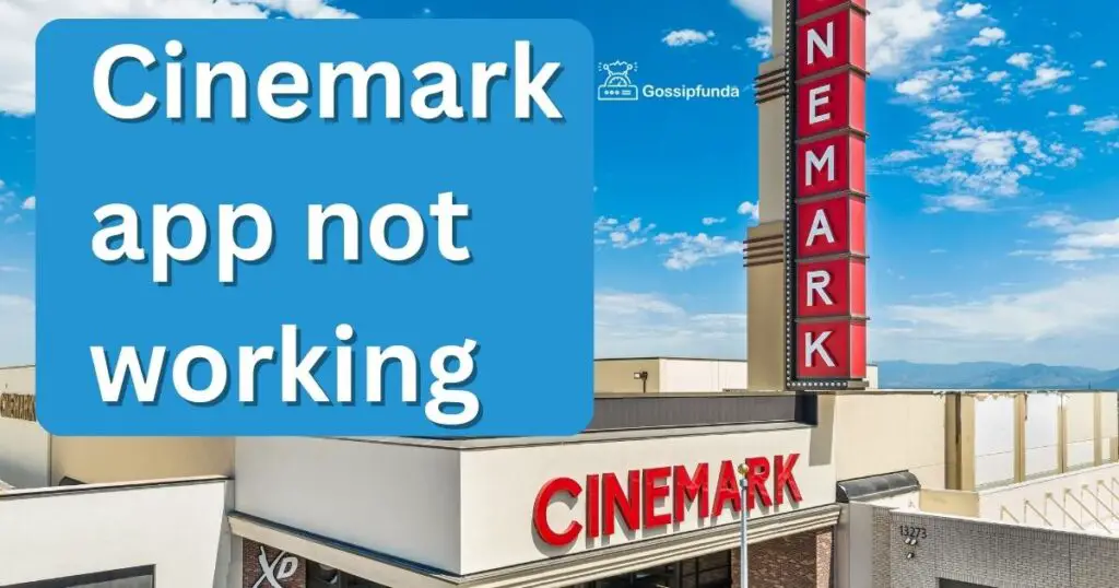 cinemark app not working