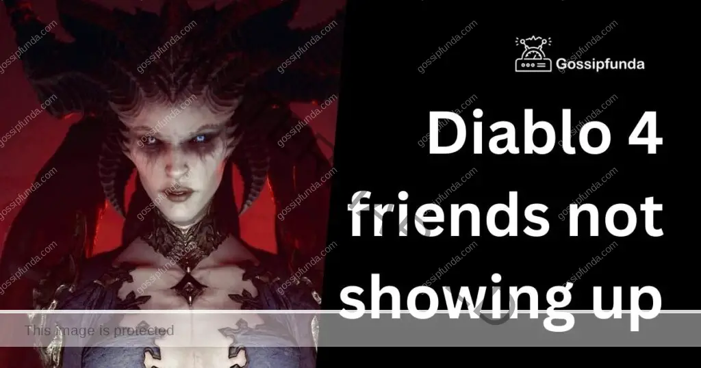 Diablo 4 friends not showing up