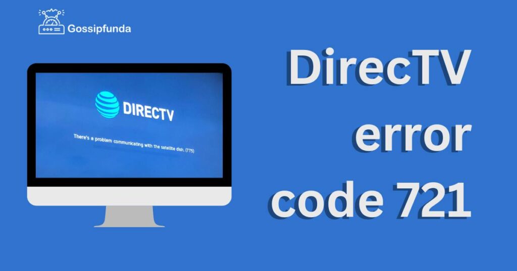 DirecTV error code 721