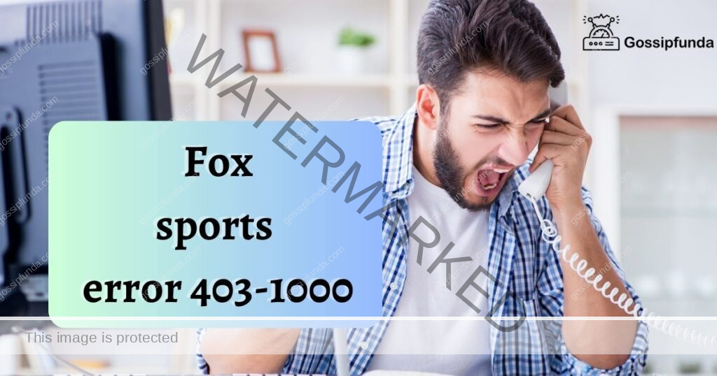        Fox sports error 403-1000