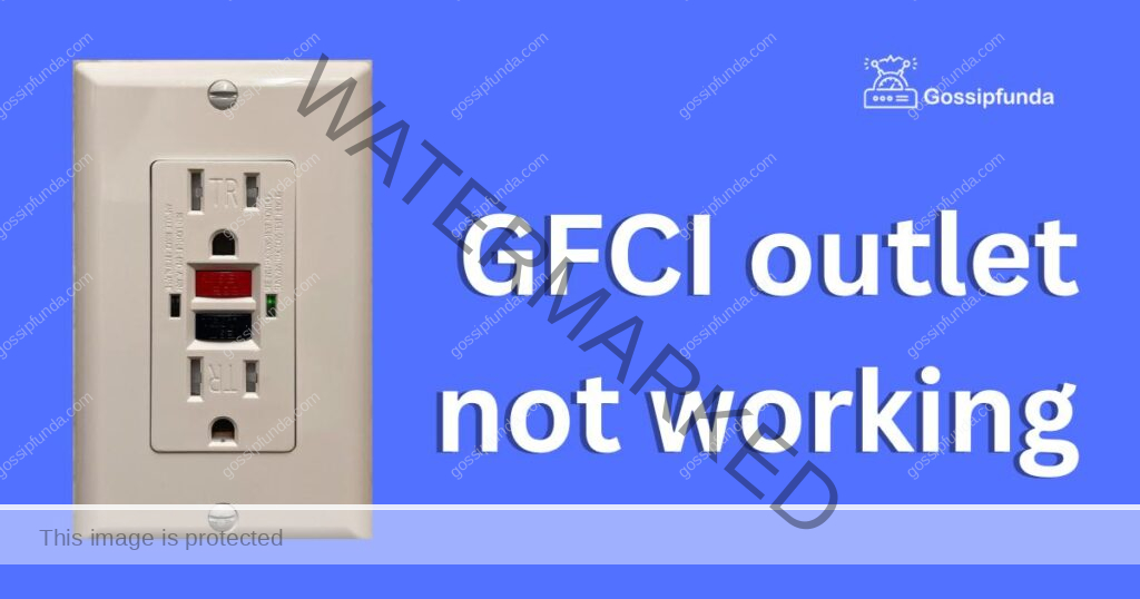 GFCI outlet not working