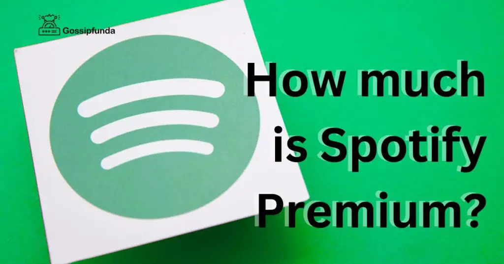 How much is Spotify Premium