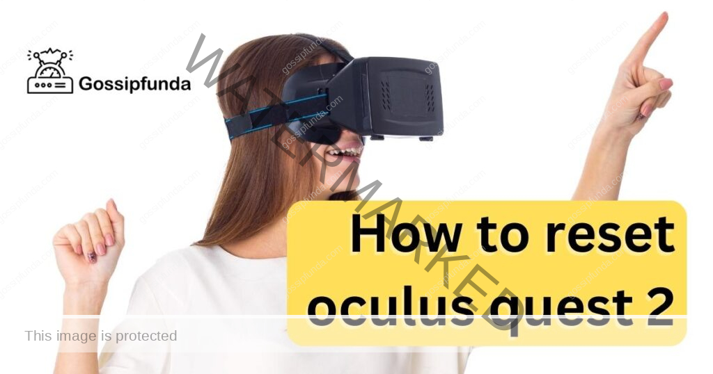 How to reset oculus quest 2