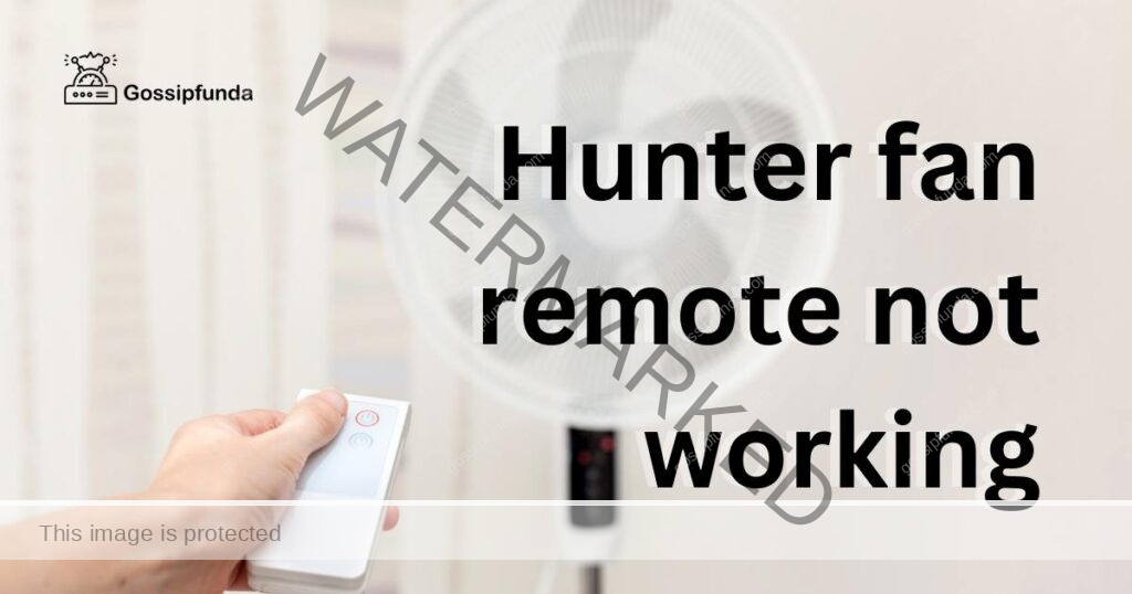 Hunter fan remote not working