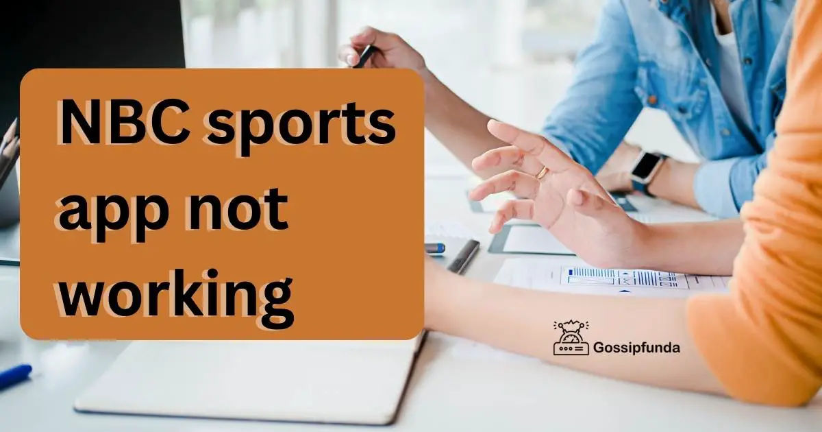 NBC sports app not working Gossipfunda