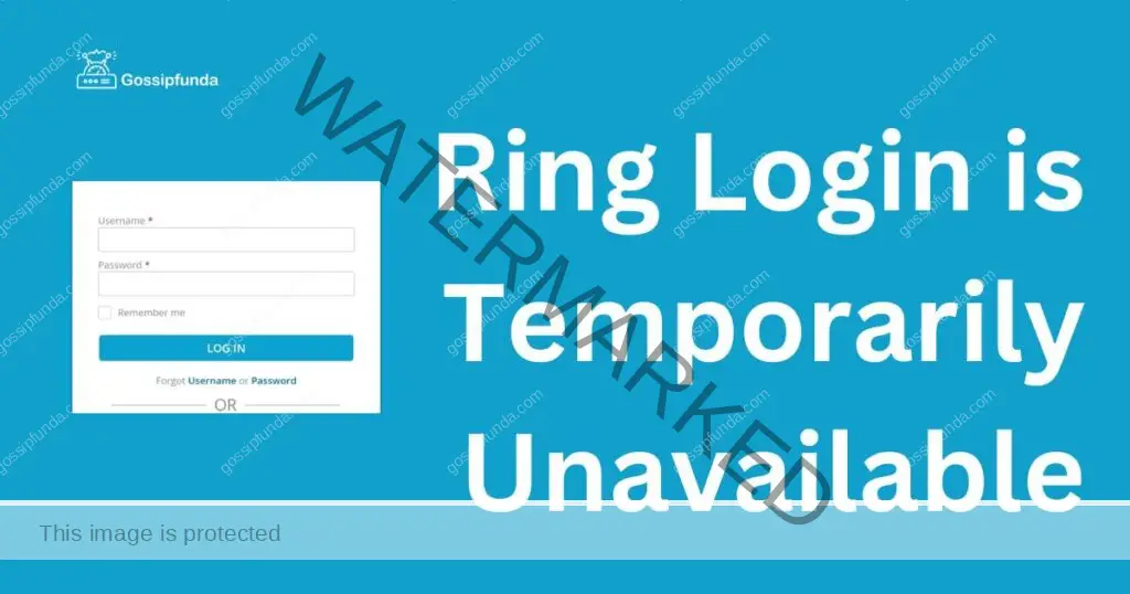 Ring Login is Temporarily Unavailable