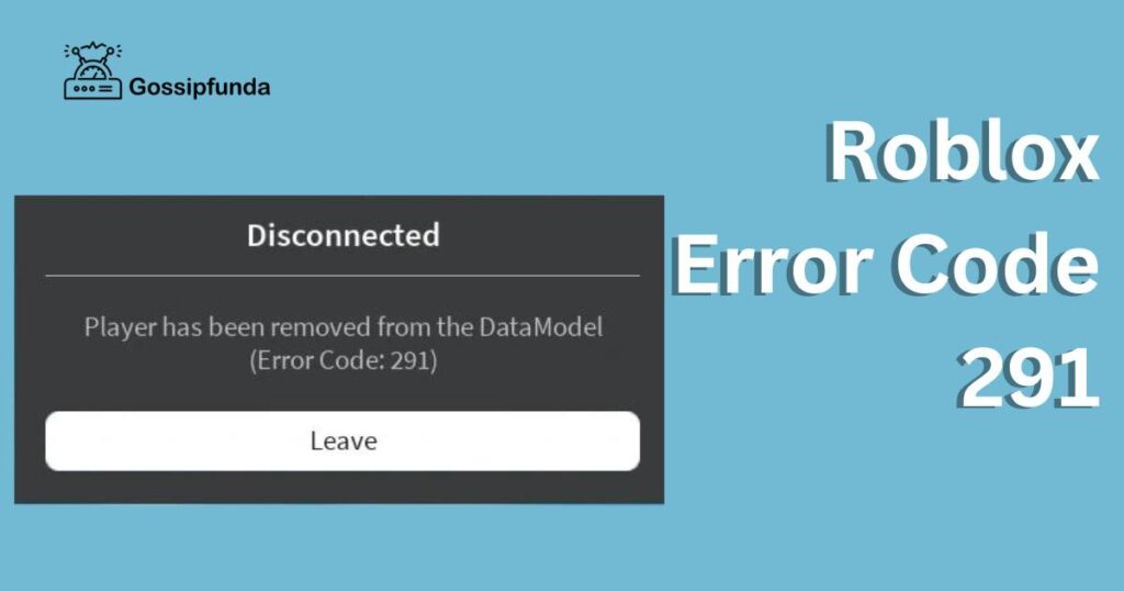 Roblox Error Code 291