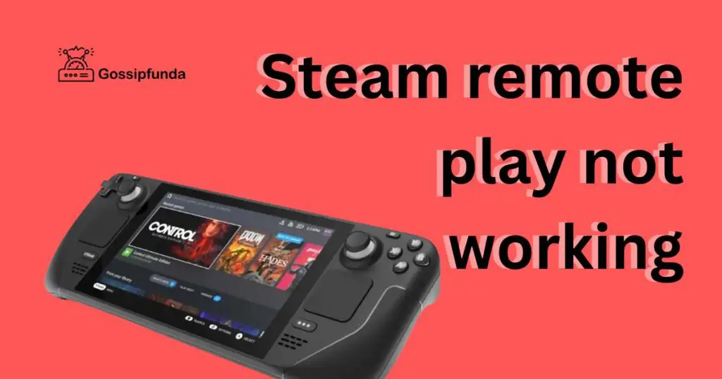 Steam remote play not working