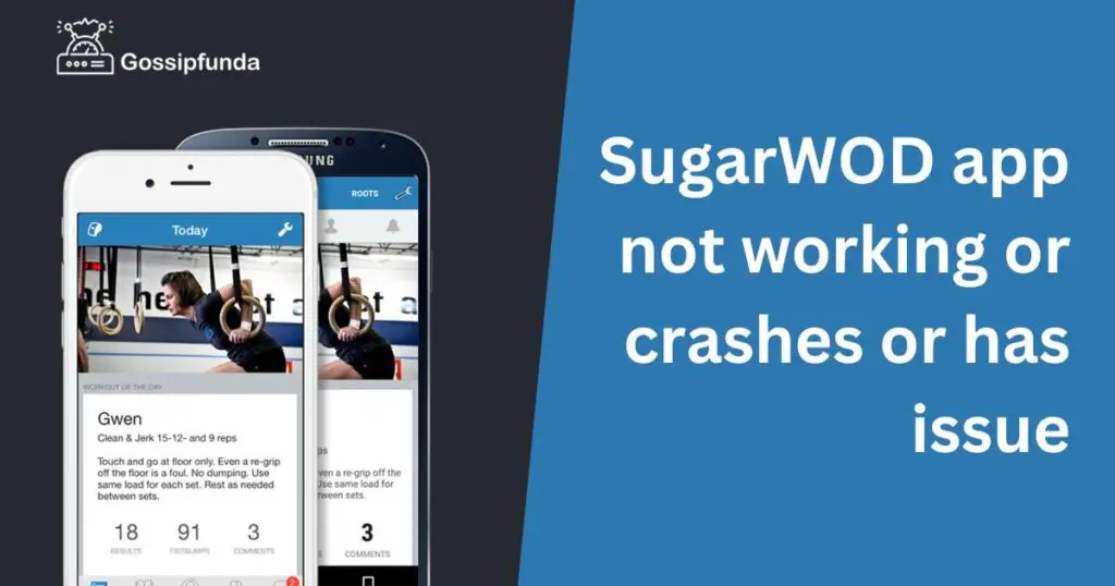 SugarWOD app not working or crashes or has issue