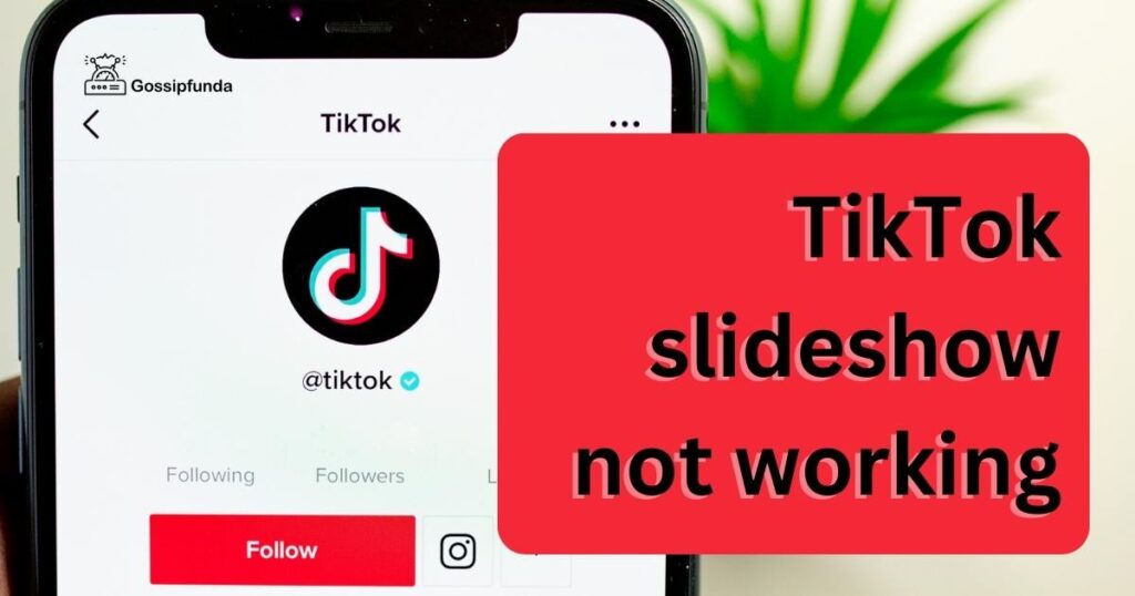 TikTok slideshow not working
