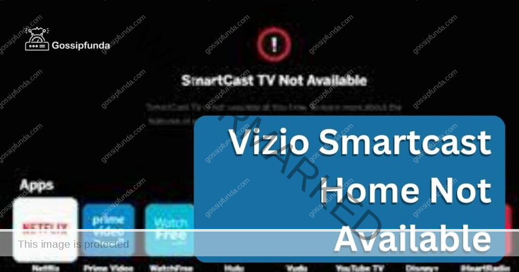 Vizio Smartcast Home not Available