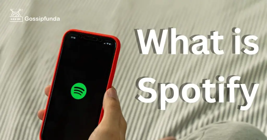 What is Spotify