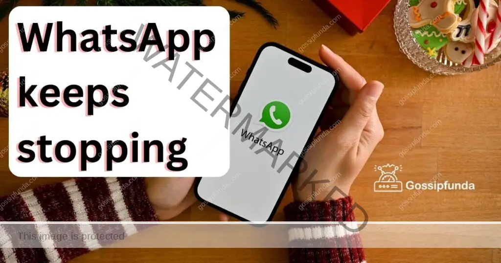 WhatsApp keeps stopping