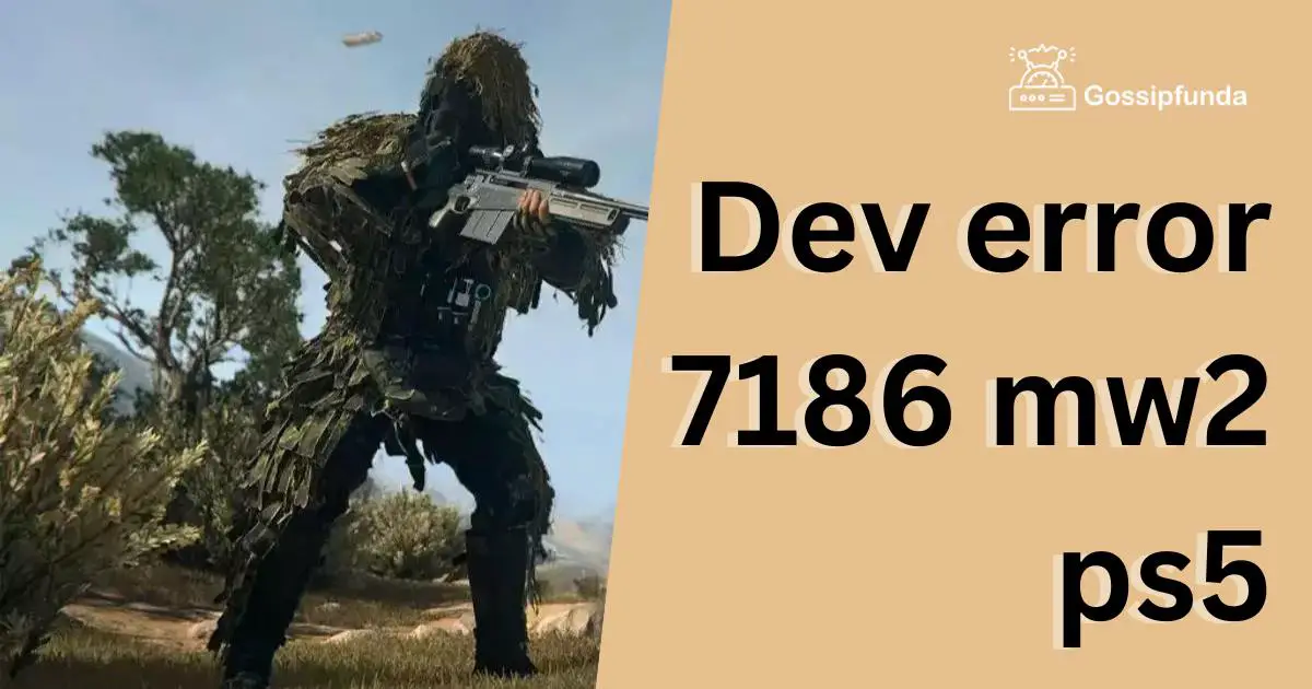 Dev error 7186 mw2 ps5 - Gossipfunda