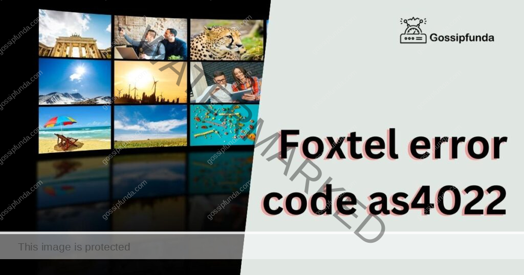 Foxtel error code as4022