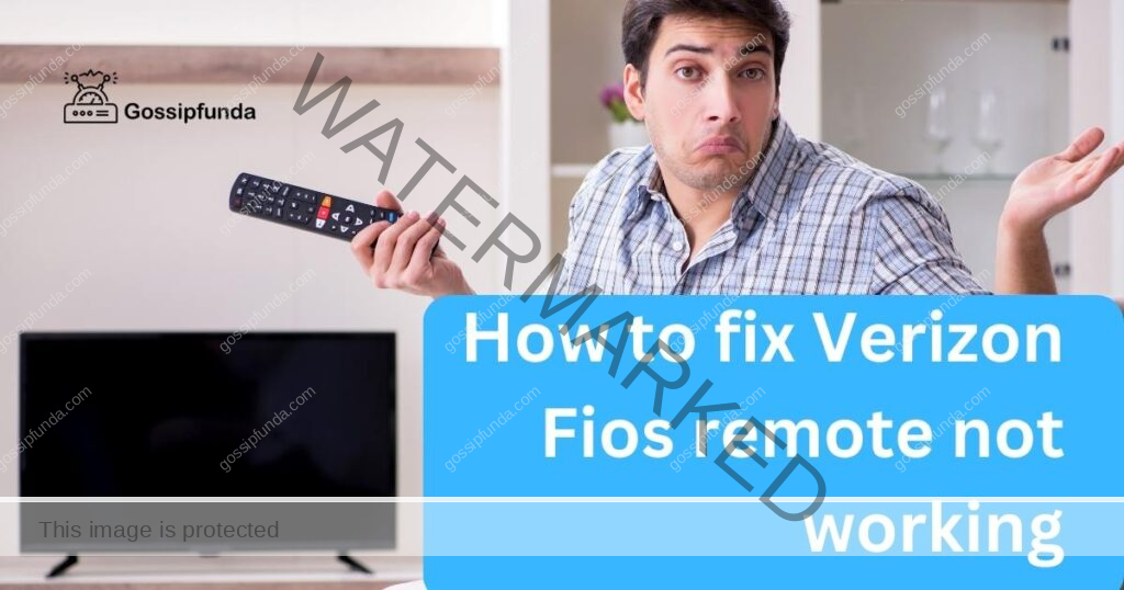 How to fix Verizon Fios remote not working
