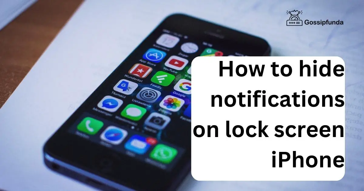 How to hide notifications on lock screen iPhone Gossipfunda