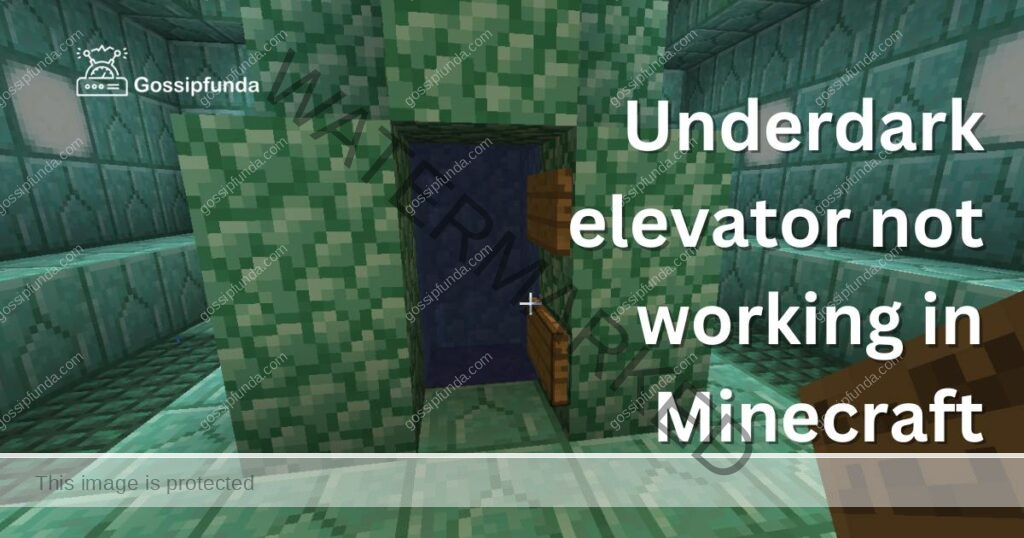 Underdark elevator not working in Minecraft