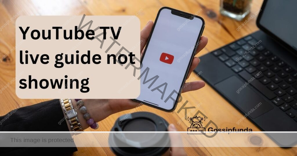 YouTube TV live guide not showing
