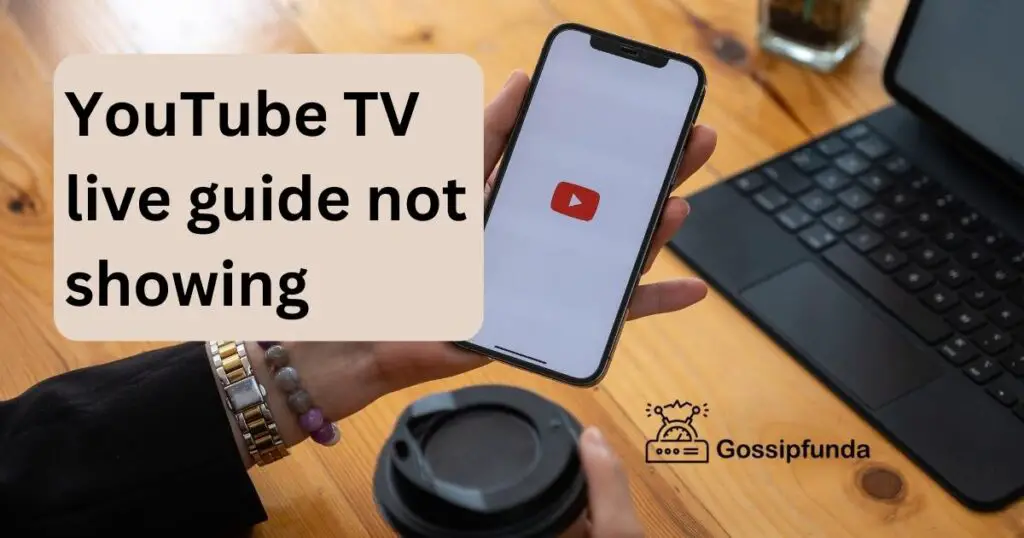 YouTube TV live guide not showing