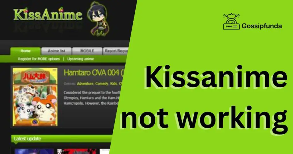 kissanime not working