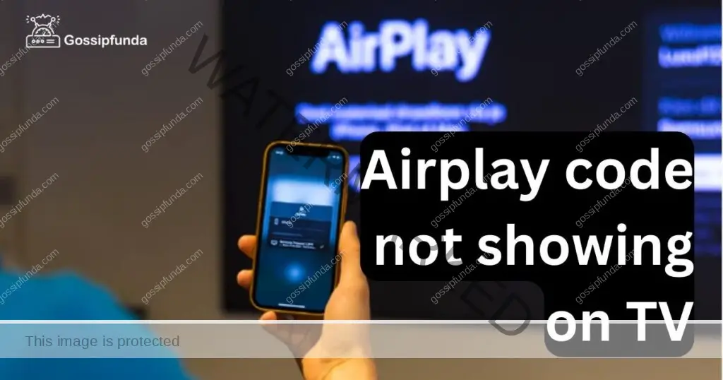 Airplay code not showing on TV