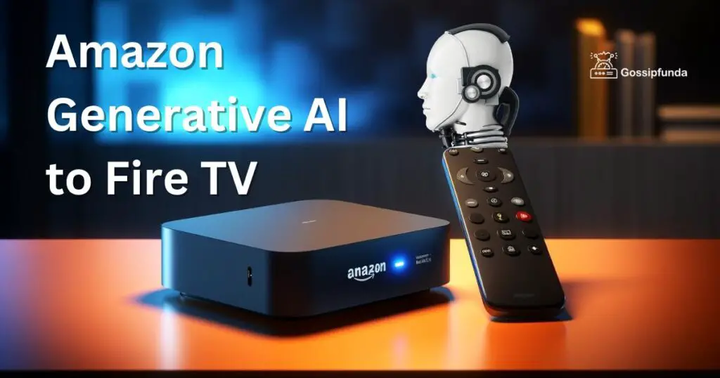 Amazon Generative AI to Fire TV