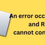 An error occurred and Roblox cannot continue