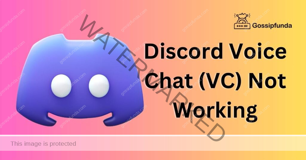 Discord Voice Chat (VC) Not Working