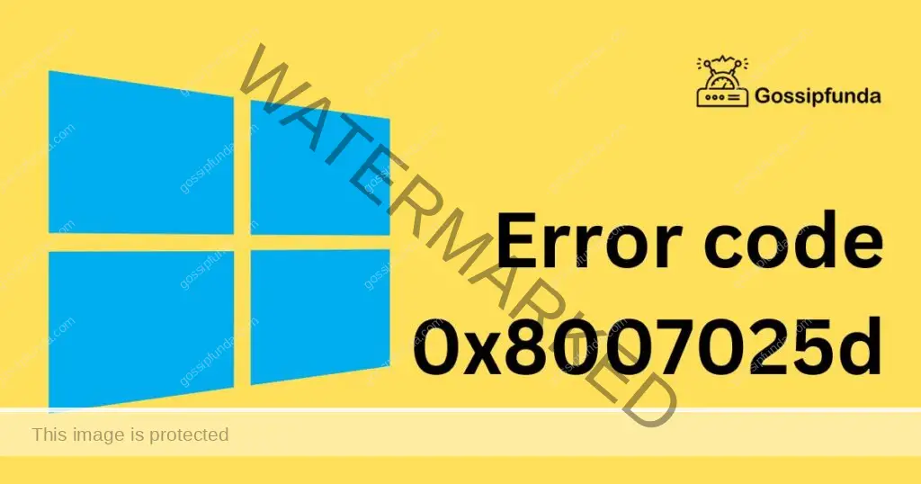 Error code 0x8007025d